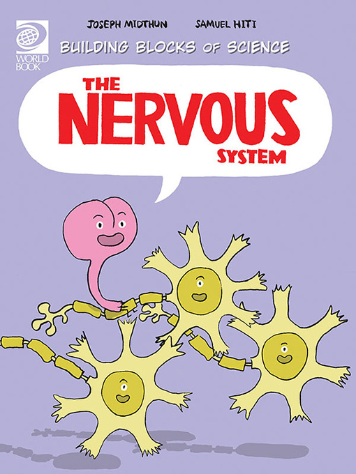 Title details for The Nervous System by World Book - Available